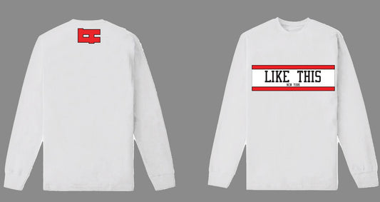 White Long sleeve Shirt made with 100%Cotton with Like this written in black across the chest horizontally between two red lines. on the back right under the Collar there is a red LT red logo